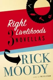 Right Livelihoods: 3 Novellas