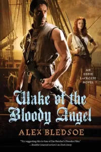 Wake of the Bloody Angel (Eddie LaCrosse #4)