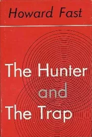 The Hunter and The Trap