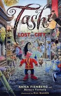 Tashi Lost in the City (Tashi #11)