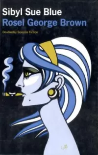 Sibyl Sue Blue (Sibyl Sue Blue #1)