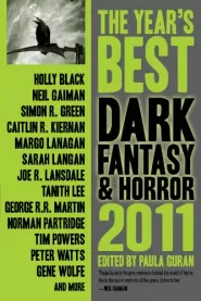 The Year's Best Dark Fantasy & Horror 2011