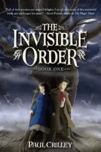 Rise of the Darklings (The Invisible Order #1)