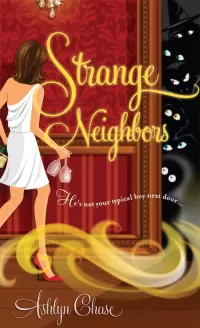 Strange Neighbors (Strange Neighbors #1)