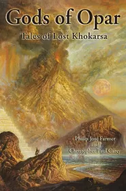 Gods of Opar: Tales of Lost Khokarsa