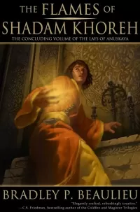The Flames of Shadam Khoreh (The Lays of Anuskaya #3)