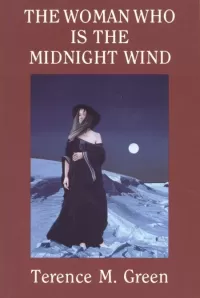The Woman Who Is the Midnight Wind