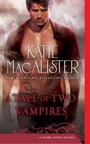 A Tale of Two Vampires (The Dark Ones #11)