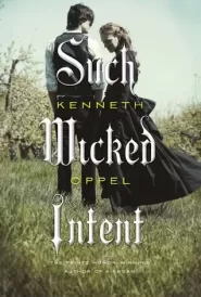 Such Wicked Intent (The Dark Endeavor Chronicles #2)