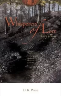 Dack's Way (Whisperers of Lore #1)