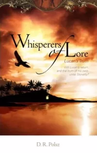 Lucan's Truth (Whisperers of Lore #2)