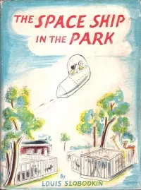 The Space Ship in the Park