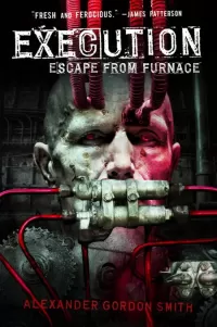 Execution (Escape from Furnace #5)