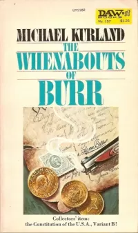 The Whenabouts of Burr