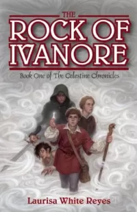 The Rock of Ivanore (The Celestine Chronicles #1)