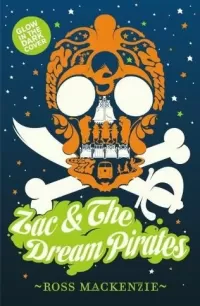 Zac and the Dream Pirates (Zac Wonder #1)