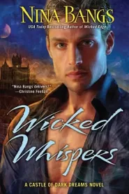 Wicked Whispers (The Castle of Dark Dreams #6)