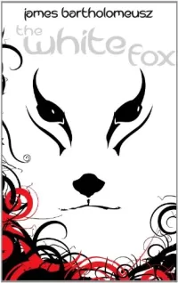 The White Fox (The Seven Stars Trilogy #1)