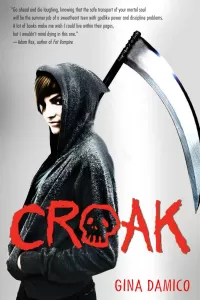 Croak (Croak #1)