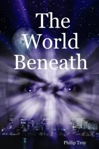 The World Beneath