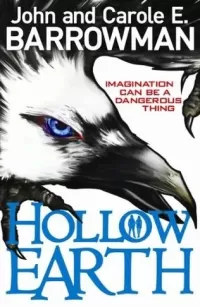 Hollow Earth (Hollow Earth #1)
