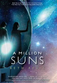A Million Suns (Across the Universe Trilogy #2)