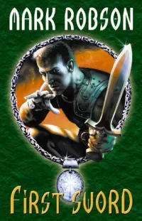 First Sword (The Darkweaver Legacy #3)