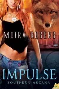 Impulse (Southern Arcana #5)