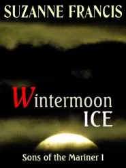 Wintermoon Ice (Sons of the Mariner #1)