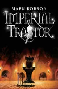 Imperial Traitor (Imperial #3)