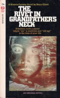 The Rivet in Grandfather's Neck