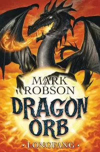 Longfang (Dragon Orb #3)