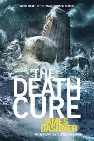 The Death Cure (The Maze Runner Series #3)