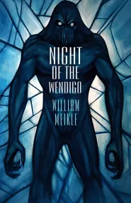 Night of the Wendigo
