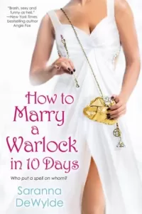 How to Marry a Warlock in 10 Days (10 Days #2)