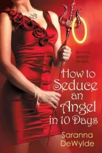 How to Seduce an Angel in 10 Days (10 Days #3)