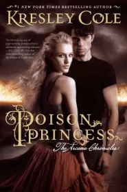 Poison Princess (The Arcana Chronicles #1)