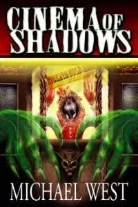 Cinema of Shadows (Harmony, Indiana #2)