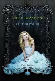 Alice in Zombieland (White Rabbit Chronicles #1)