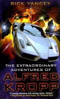 The Extraordinary Adventures of Alfred Kropp (Alfred Kropp #1)