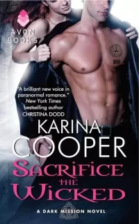 Sacrifice the Wicked (Dark Mission #4)