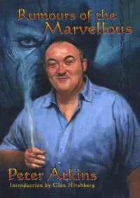 Rumours of the Marvellous