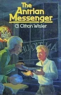 The Antrian Messenger (The Antrian Messenger #1)