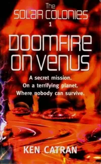 Doomfire on Venus (The Solar Colonies #1)