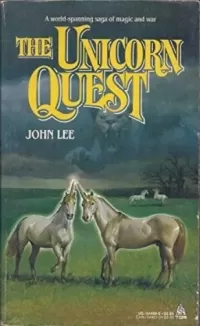 The Unicorn Quest (The Saga of the Unicorns #1)