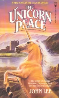 The Unicorn Peace (The Saga of the Unicorns #4)