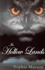 In Hollow Lands