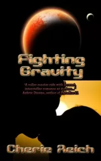 Fighting Gravity (Gravity #2)