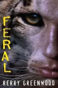 Feral ('Three Days' Aftermath #4)