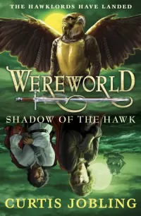 Shadow of the Hawk (Wereworld #3)